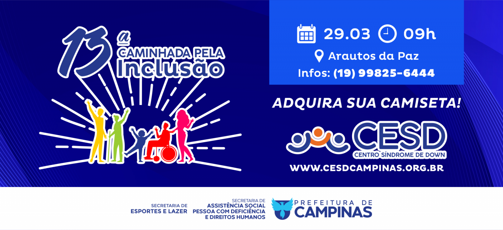 13ª Caminhada pela Inclusão CESD - Centro Síndrome de Down