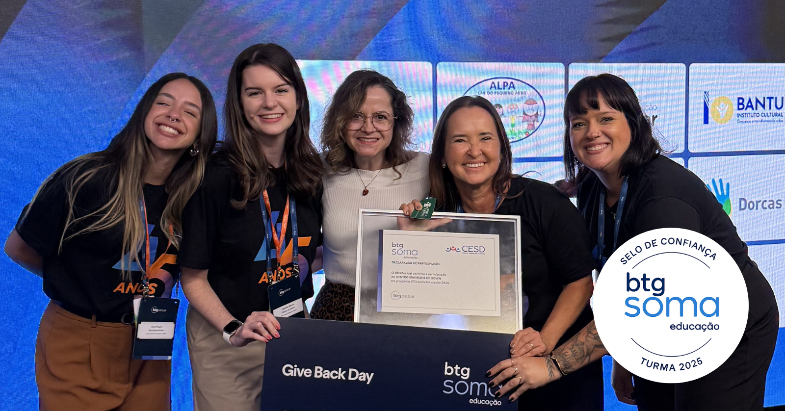 Soma Educação -  BTG Pactual CESD - Centro Síndrome de Down